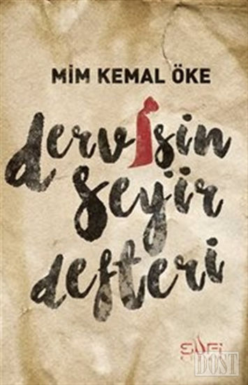 Dervişin Seyir Defteri